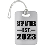 Step Father Established EST. 2023 - Luggage Bag Tag
