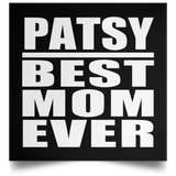 Patsy Best Mom Ever - Poster Square