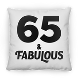 65th Birthday 65 & Fabulous - Throw Pillow