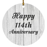 Happy 114th Anniversary - Circle Ornament F