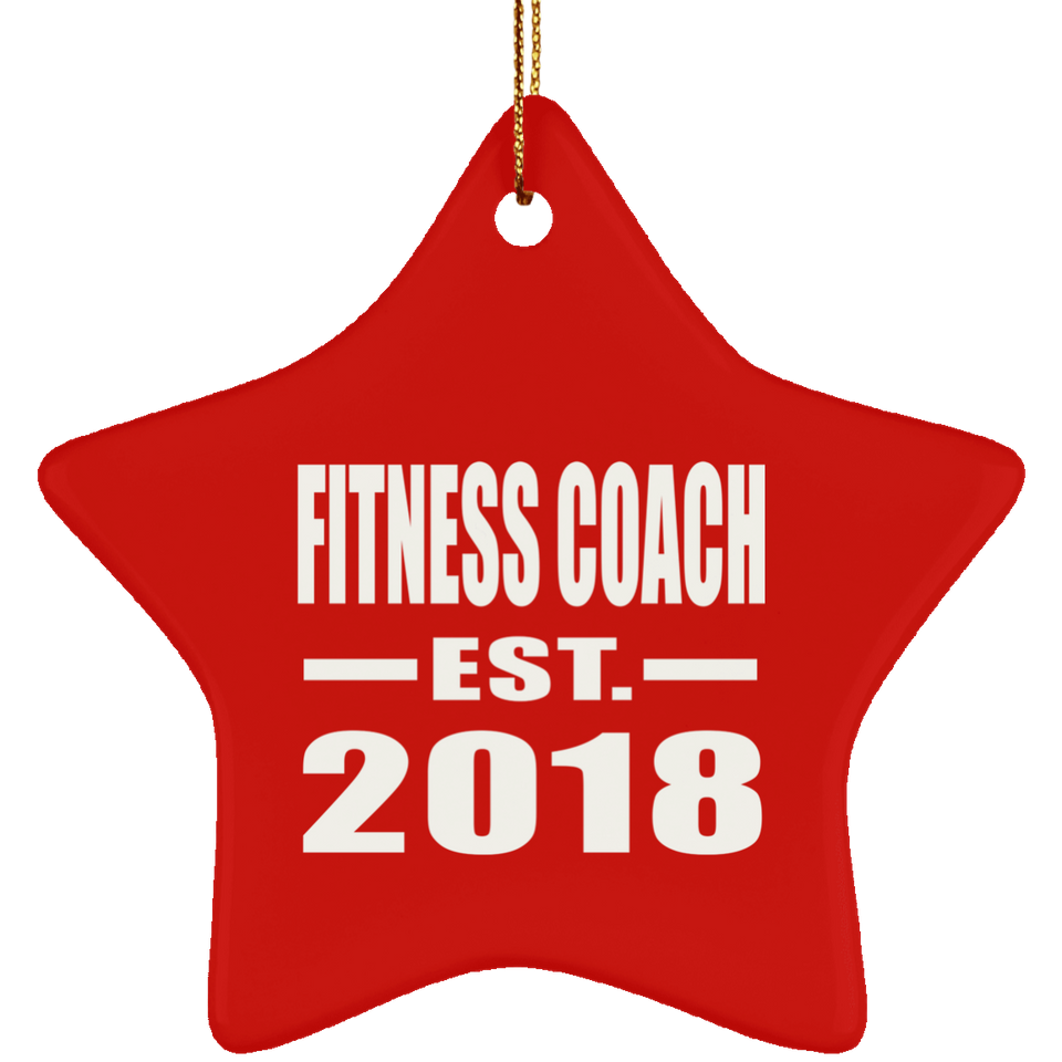Fitness Coach Established EST. 2018 - Star Ornament