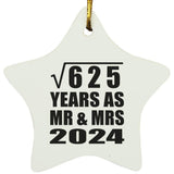 25th Anniversary Square Root of 625 Years As Mr & Mrs 2024 - Star Ornament