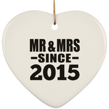 9th Anniversary Mr & Mrs Since 2015 - Heart Ornament