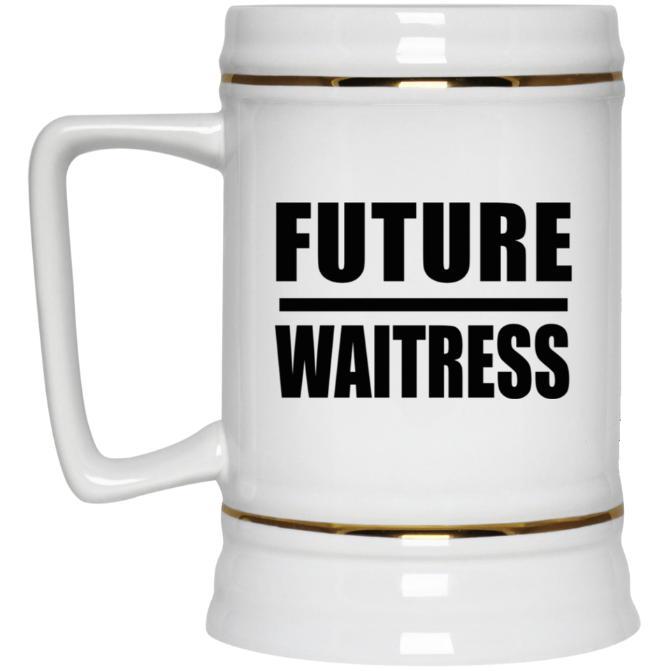 Future Waitress - Beer Stein