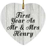 First Year As Mr & Mrs Henry - Heart Ornament F