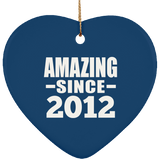 12th Birthday Amazing Since 2012 - Heart Ornament