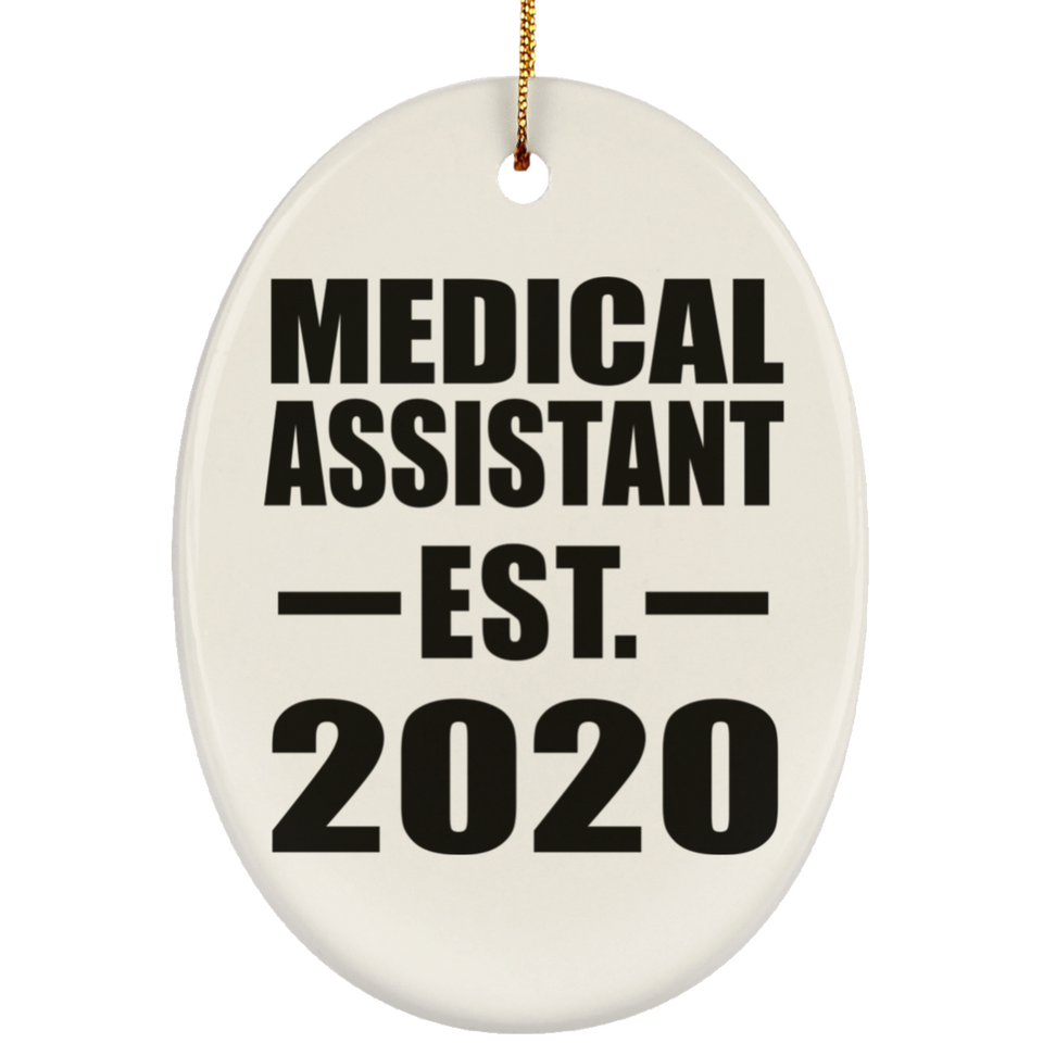 Medical Assistant Established EST. 2020 - Oval Ornament
