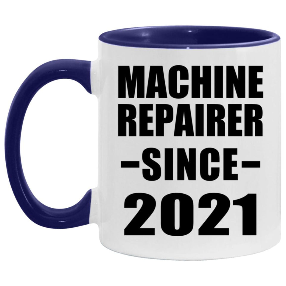 Machine Repairer Since 2021 - 11oz Accent Mug Purple