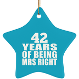 42nd Anniversary 42 Years Of Being Mrs Right - Star Ornament
