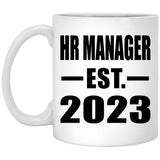 HR Manager Established EST. 2023 - 11oz Coffee Mug
