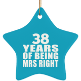 38th Anniversary 38 Years Of Being Mrs Right - Star Ornament