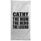 Cathy The Mum The Hero The Legend - Hand Towel