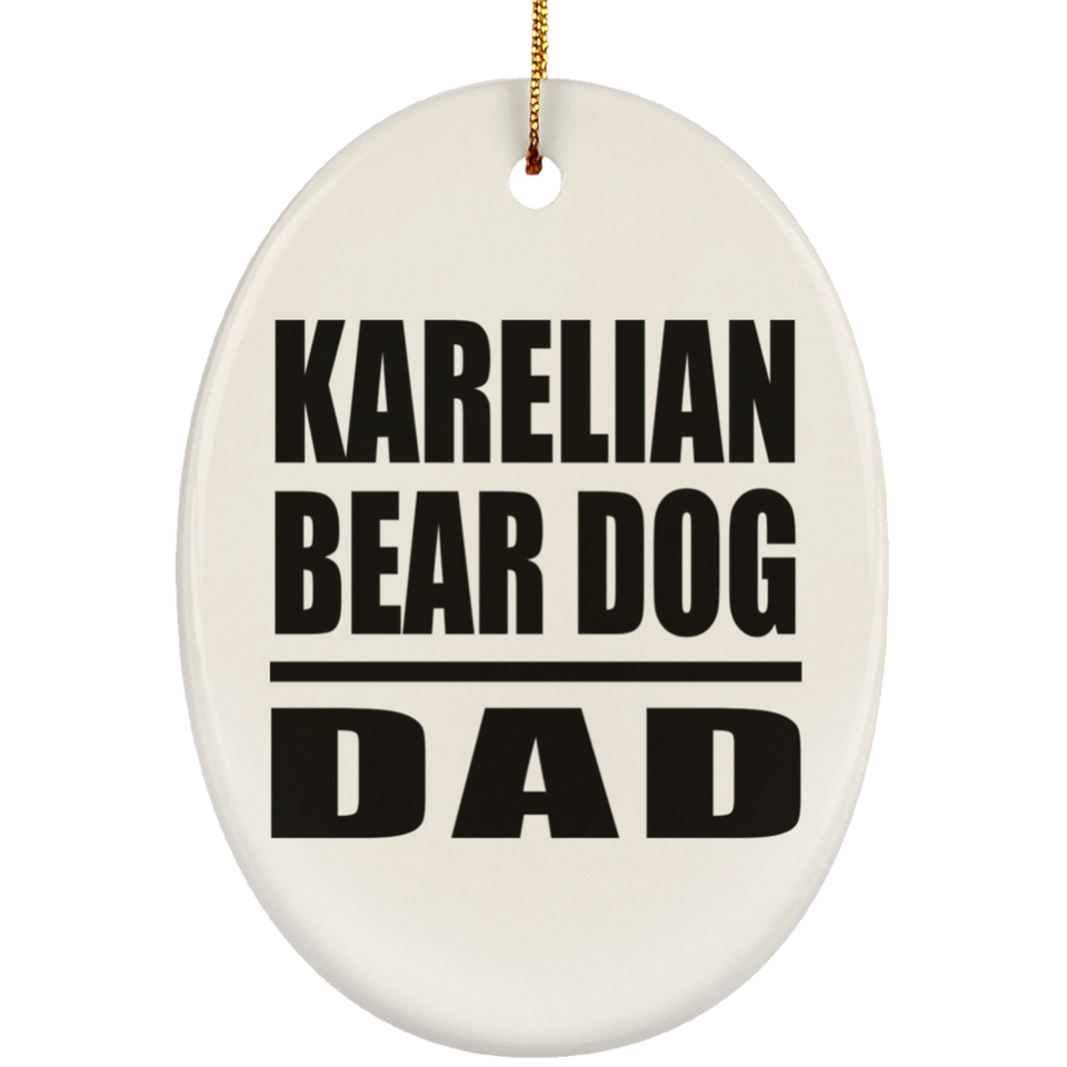 Karelian Bear Dog Dad - Oval Ornament