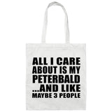 All I Care About Is My Peterbald - Tote Bag White
