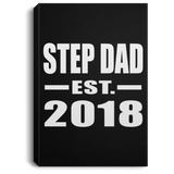 Step Dad Established EST. 2018 - Canvas Portrait