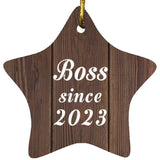 Boss Since 2023 - Star Ornament D