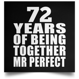 72nd Anniversary 72 Years Of Being Mr Perfect - Poster Square