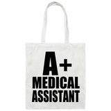 A+ Medical Assistant - Tote Bag White