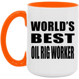 World's Best Oil Rig Worker - 15oz Accent Mug Orange