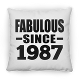 37th Birthday Fabulous Since 1987 - Throw Pillow