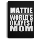 Mattie World's Okayest Mom - Canvas Portrait