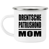 Drentsche Patrijshond Mom - 12oz Camping Mug