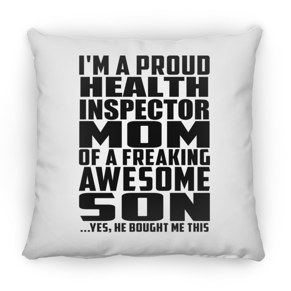 Proud Health Inspector Mom Of Awesome Son - Throw Pillow