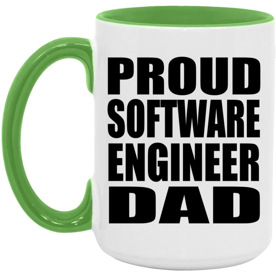 Proud Software Engineer Dad - 15oz Accent Mug Green