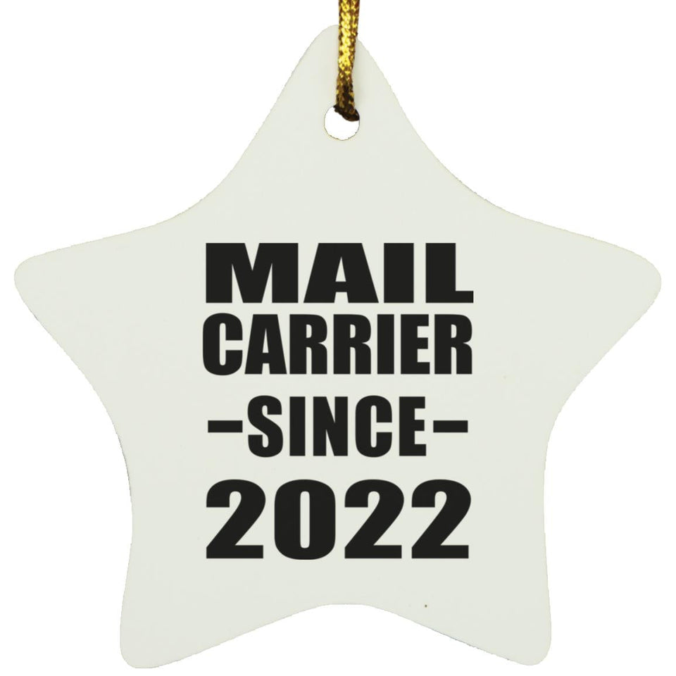 Mail Carrier Since 2022 - Star Ornament