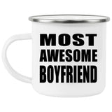 Most Awesome Boyfriend - 12oz Camping Mug