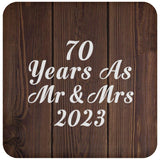 70th Anniversary 70 Years As Mr & Mrs 2023 - Drink Coaster D