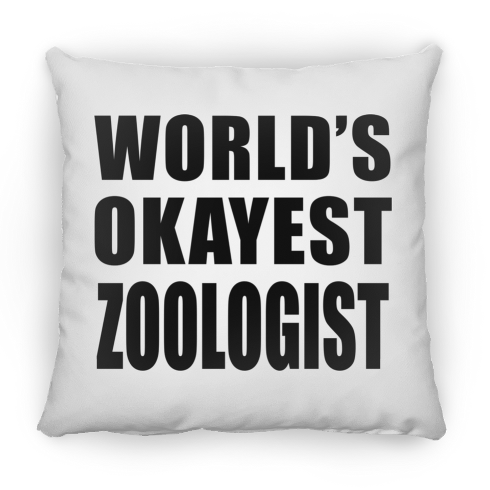 World's Okayest Zoologist - Throw Pillow