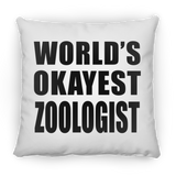 World's Okayest Zoologist - Throw Pillow