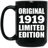 105th Birthday Original 1919 Limited Edition - 15oz Coffee Mug Black