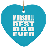Marshall Best Dad Ever - Heart Ornament