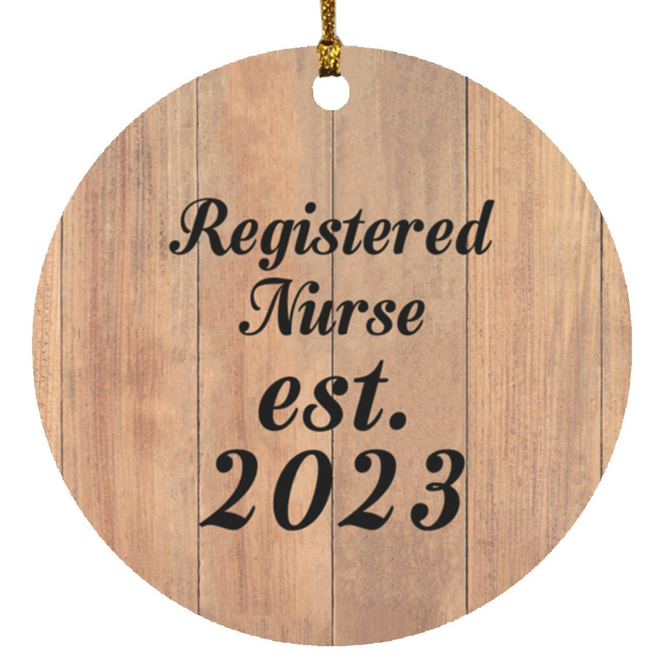 Registered Nurse Established Est. 2023 - Circle Ornament C