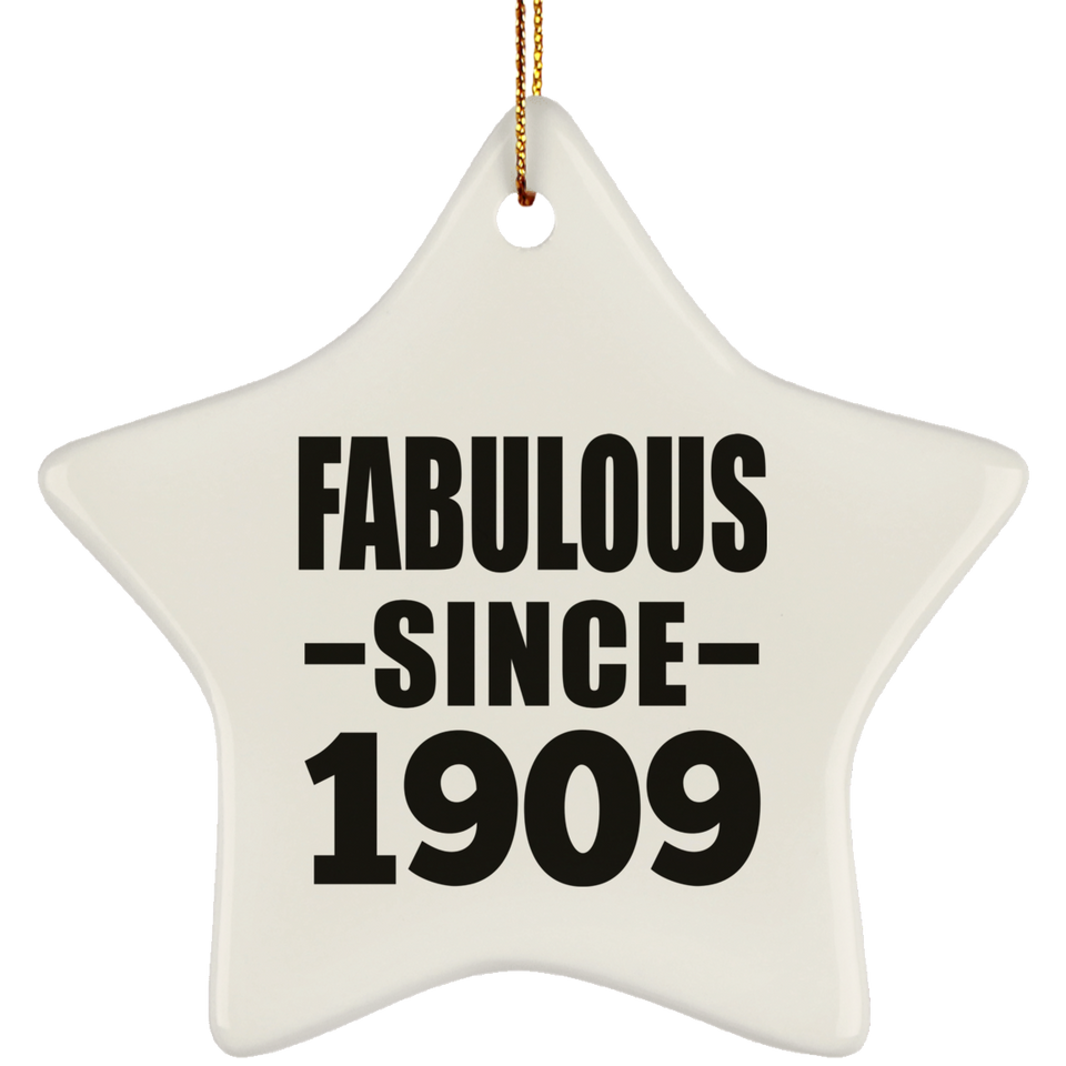 115th Birthday Fabulous Since 1909 - Star Ornament