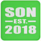 Son Established EST. 2018 - Drink Coaster