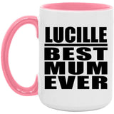Lucille Best Mum Ever - 15oz Accent Mug Pink