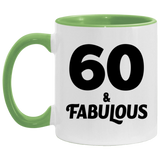 60th Birthday 60 & Fabulous - 11oz Accent Mug Green