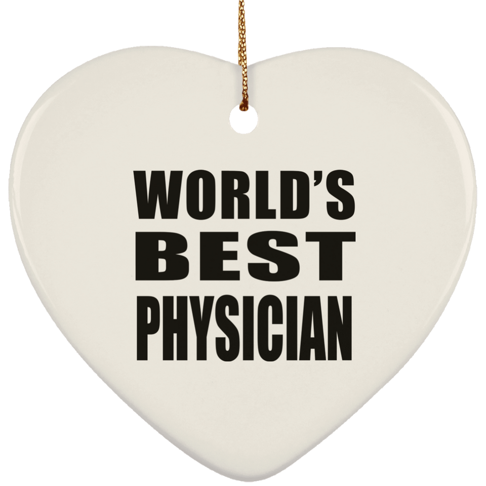 World's Best Physician - Heart Ornament