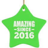 8th Birthday Amazing Since 2016 - Star Ornament