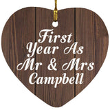 First Year As Mr & Mrs Campbell - Heart Ornament D