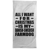 All I Want For Christmas Is My Danish-Swedish Farmdog - Hand Towel