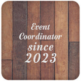 Event Coordinator Since 2023 - Drink Coaster E