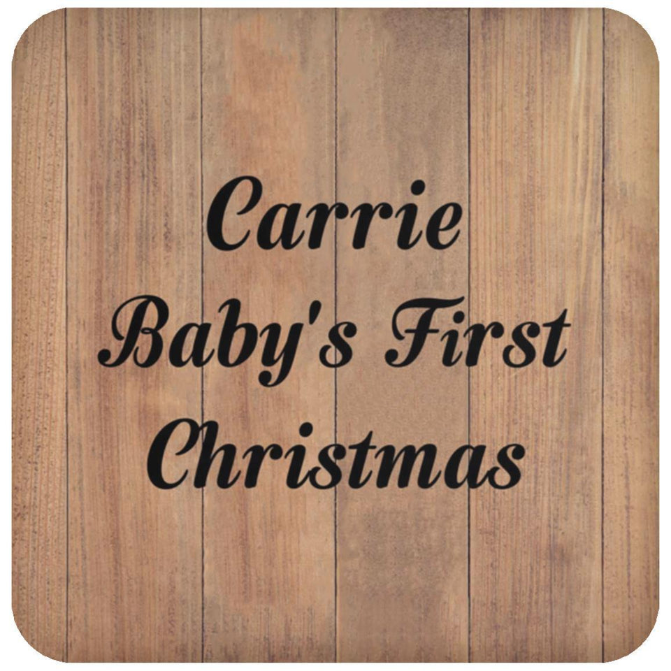 Carrie Baby's First Christmas - Drink Coaster C