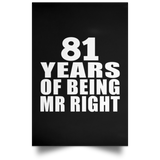 81st Anniversary 81 Years Of Being Mr Right - Poster Portrait
