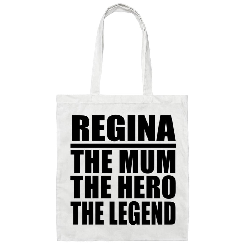 Regina The Mum The Hero The Legend - Tote Bag White