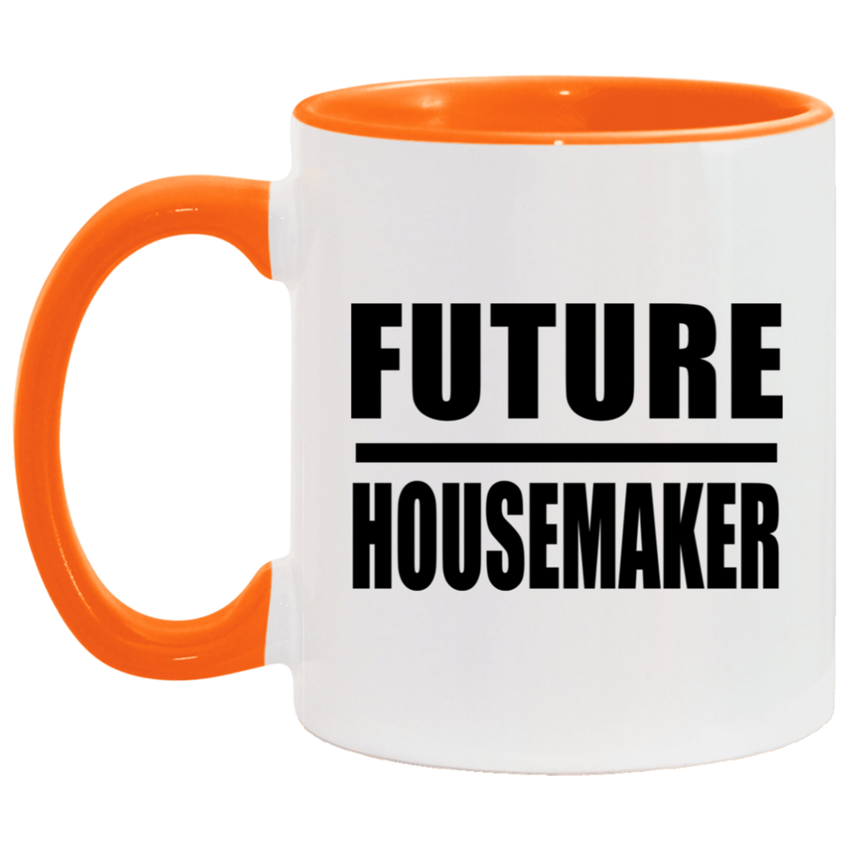 Future Housemaker - 11oz Accent Mug Orange