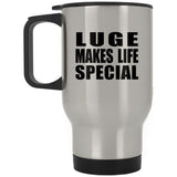 Luge Makes Life Special - Travel Mug Silver